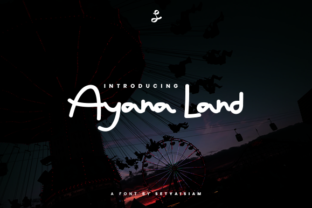 Ayana Land: A Casual Script Font That Adds Personality to Modern Design