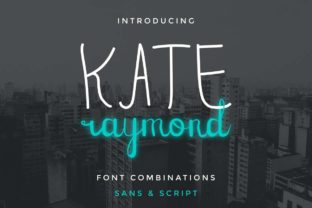 Kate Raymond: A Font Duo That Brings Modern Charm to Real Design Projects